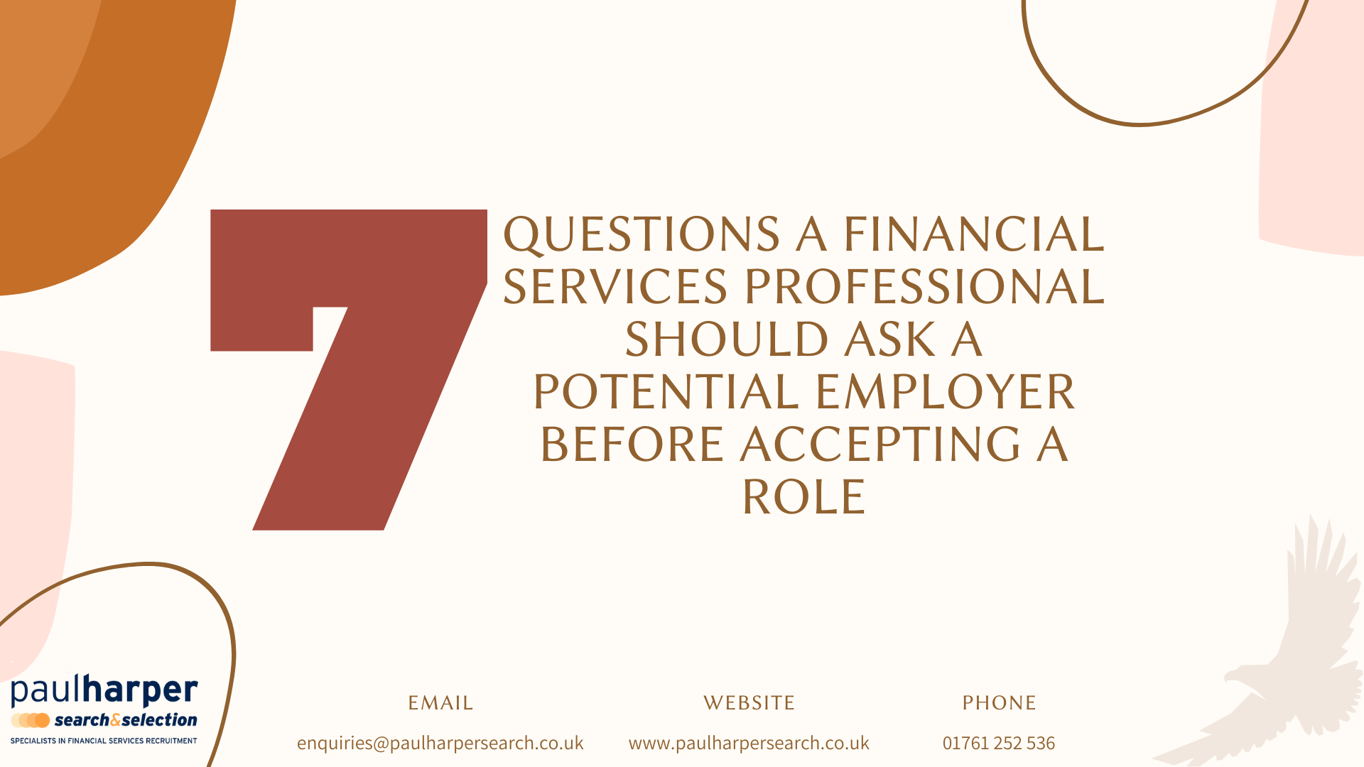 7 Questions a Financial Services Professional Should ask a Potential Employer before Accepting a Role